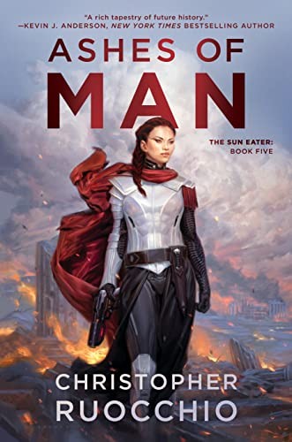 Book cover of ASHES OF MAN by Christopher Ruocchio