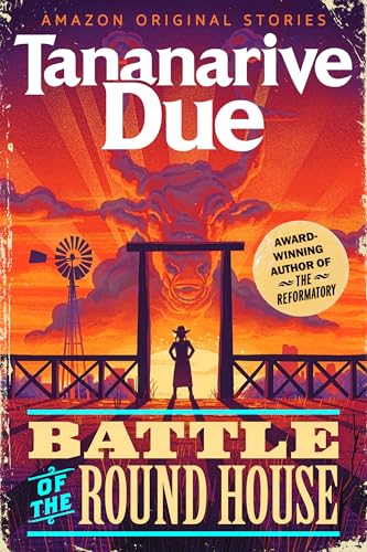 Book cover of BATTLE OF THE ROUND HOUSE by Tananarive Due