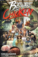 Book cover of BEWARE OF CHICKEN 4 by casualfarmer