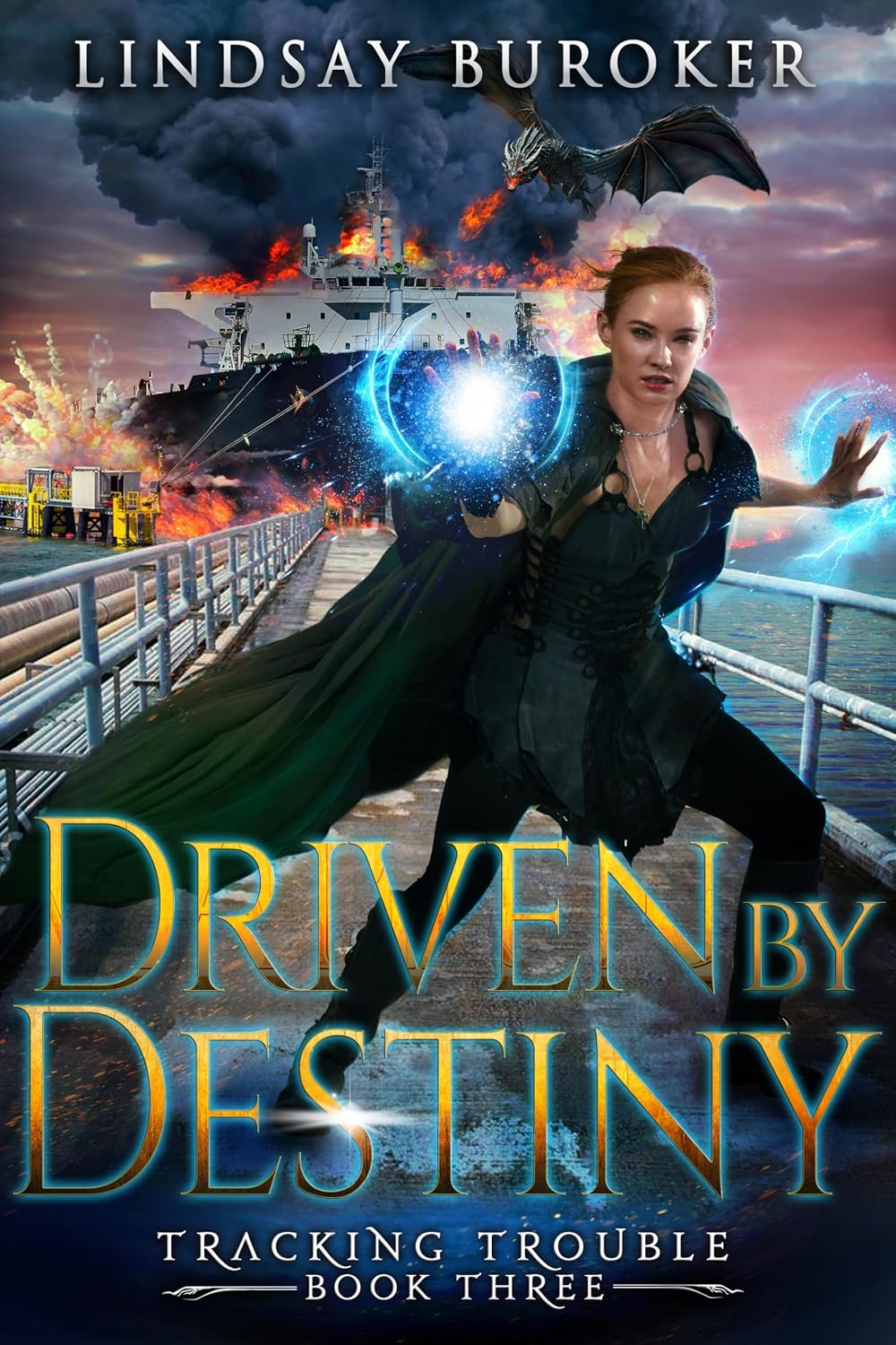 Book cover of DRIVEN BY DESTINY by Lindsay Buroker