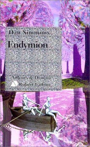 Book cover of ENDYMION by Dan Simmons