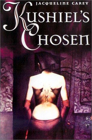Book cover of KUSHIEL'S CHOSEN by Jacqueline Carey