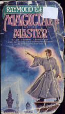 Book cover of MAGICIAN: MASTER by Raymond E. Feist