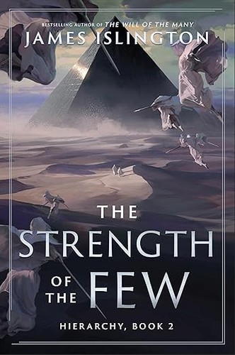 Book cover of STRENGTH OF THE FEW by James Islington
