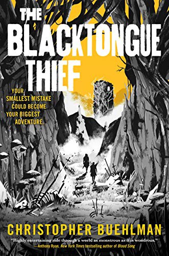Book cover of The Blacktongue Thief by Christopher Buehlman