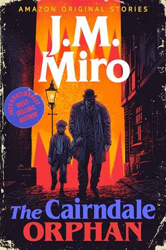 Book cover of THE CAIRNDALE ORPHAN by J.M. Miro