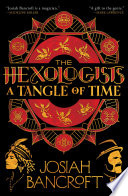 Book cover of THE HEXOLOGISTS by Josiah Bancroft