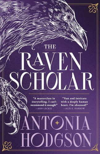 Book cover of THE RAVEN SCHOLAR by Antonia Hodgson